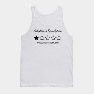 Ankylosing Spondylitis: Would Not Recommend Tank Top